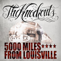 5000 Miles From Louisville