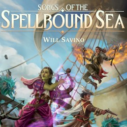 Songs of the Spellbound Sea