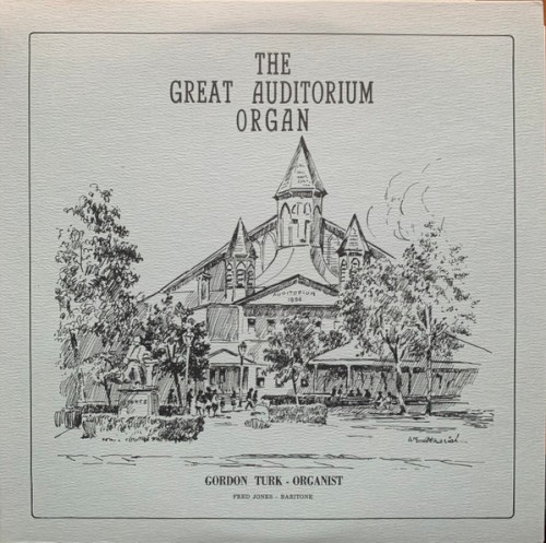 The Great Auditorium Organ
