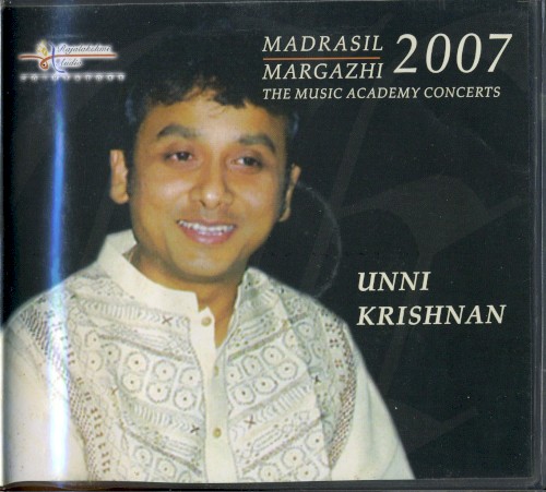 Madrasil Margazhi 2007 - The Music Academy Concerts