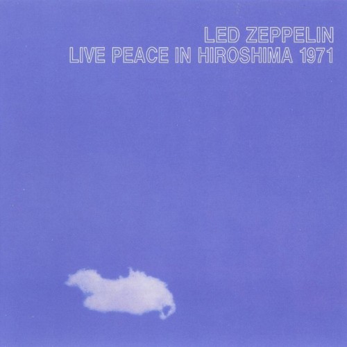Live Peace in Hiroshima 1971