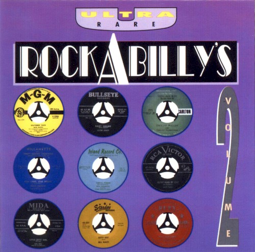 Ultra Rare Rockabilly’s, Volume 2