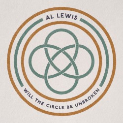 Will The Circle Be Unbroken