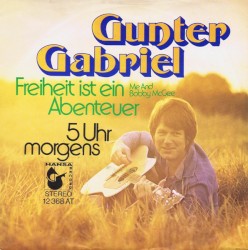Freiheit ist ein Abenteuer (Me and Bobby McGee)
