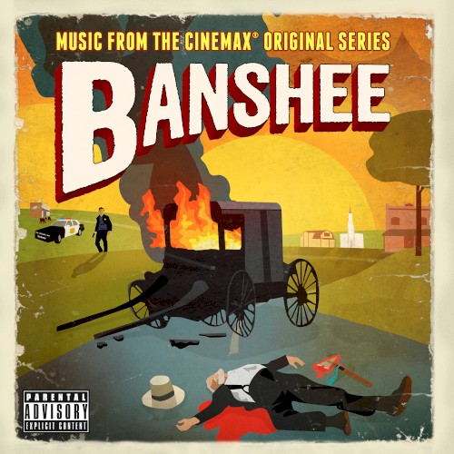 Banshee (Music From the Cinemax Original Series)