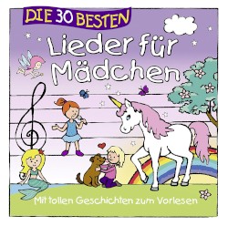 Die 30 besten Lieder für Mädchen