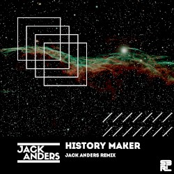 History Maker (Jack Anders remix)