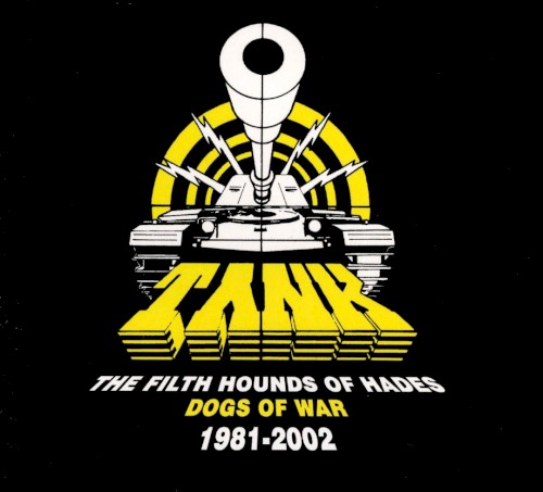 The Filth Hounds of Hades: Dogs of War, 1981–2002
