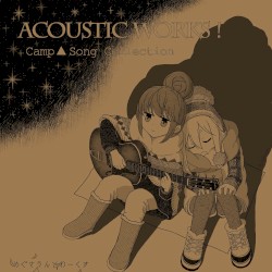 Acoustic Works! Camp△Song Collection