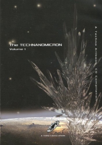 The Technanomicron Volume 1