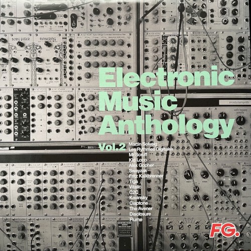 Electronic Music Anthology By FG Vol.2 Electro Blasters