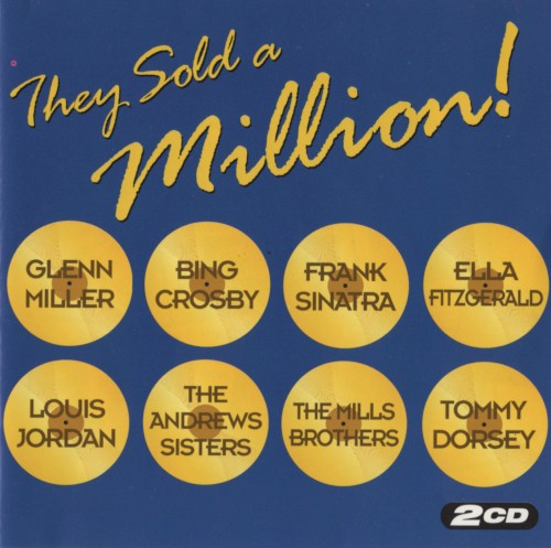 They Sold a Million!