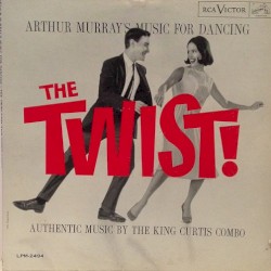 Arthur Murray's Music for Dancing: The Twist!