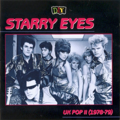 D.I.Y.: Starry Eyes: UK Pop II (1978–79)