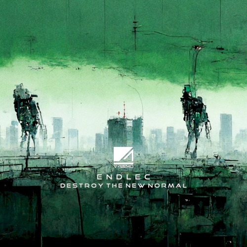 Destroy the New Normal