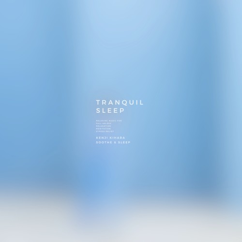 Tranquil Sleep