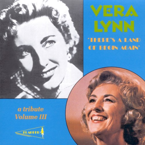 There’s a Land of Begin Again: A Tribute, Vol. 3