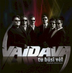Tu būsi vēl