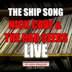 The Ship Song
