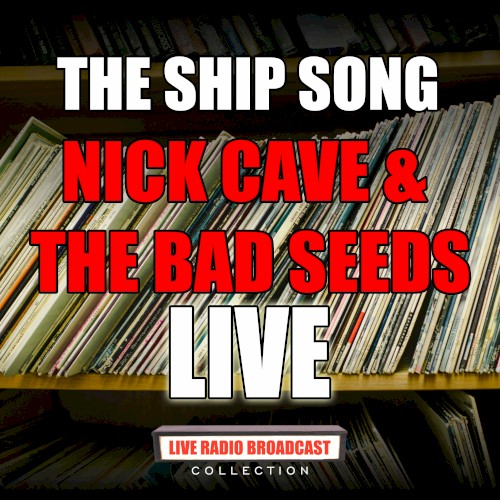 The Ship Song