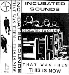 That Was Then - This Is Now