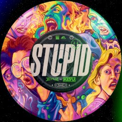 Stupid