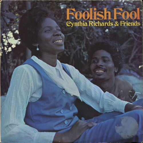 Cynthia Richards & Friends - Foolish Fool