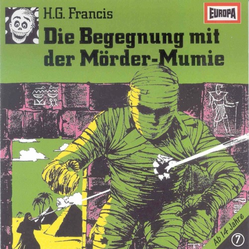 Gruselserie 7: Die Begegnung mit der Mörder-Mumie