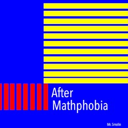 After Mathphobia