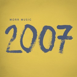 Morr 2007