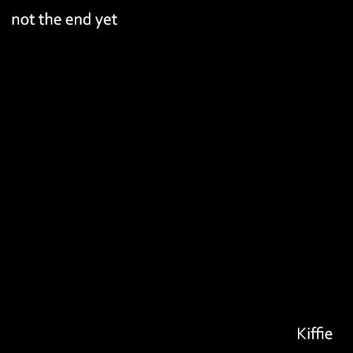 Not the End Yet