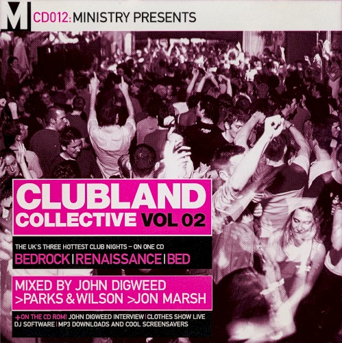 Ministry Presents: Clubland Collective, Volume 02