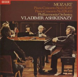 Piano Concertos Nos. 21, K. 467 & 17, K. 453