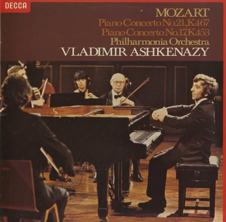 Piano Concertos Nos. 21, K. 467 & 17, K. 453