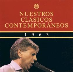 Nuestros clásicos contemporáneos (1963): La "nova cançó" se da a conocer