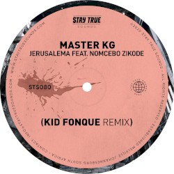 Jerusalema (Kid Fonque Remix)