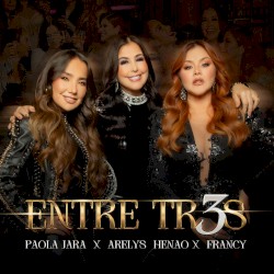 Entre tres