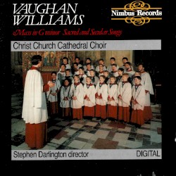 Mass in G minor / Sacred and Secular Songs
