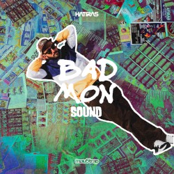 Bad Mon Sound