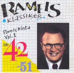 Ramels klassiker: Povels bästa, vol. 1: 1942–51