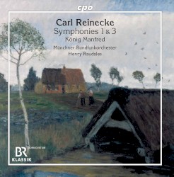 Symphonies Nos. 1 & 3 / König Manfred