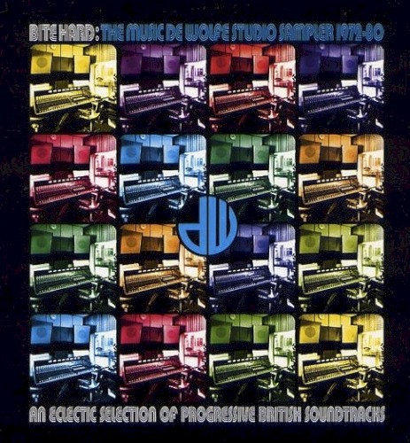 Bite Hard: The Music Of De Wolfe Studio Sampler (1972-80)