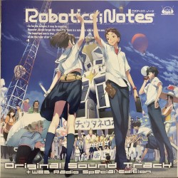 ROBOTICS;NOTES オリジナルサウンドトラック+WEBラジオ特別編