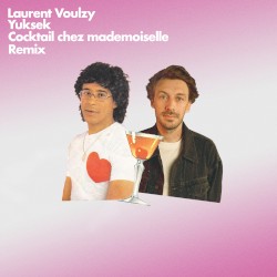 Cocktail chez mademoiselle (remix)