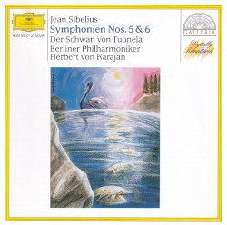 Symphonies nos. 5, 6 / Der Schwan von Tuonela