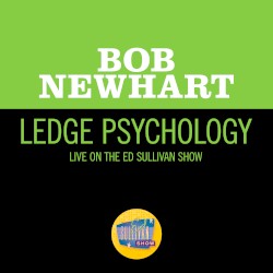 Ledge Psychology (live on the Ed Sullivan Show, January 7, 1962)