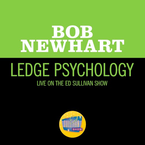Ledge Psychology (live on the Ed Sullivan Show, January 7, 1962)