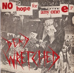 No Hope for Anyone E.P.