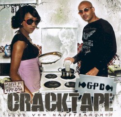 Cracktape - Live Vom Hauptbahnhof