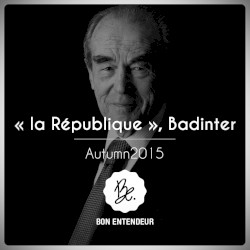 La République, Badinter